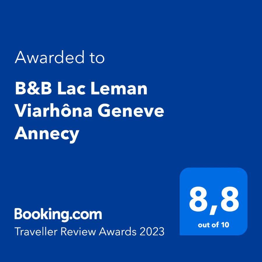 # Prix "Travellers Awards 2023 Et 2024" Lac Leman Velos Viarhona Geneve Annecy Bed & Breakfast Valleiry Exterior photo