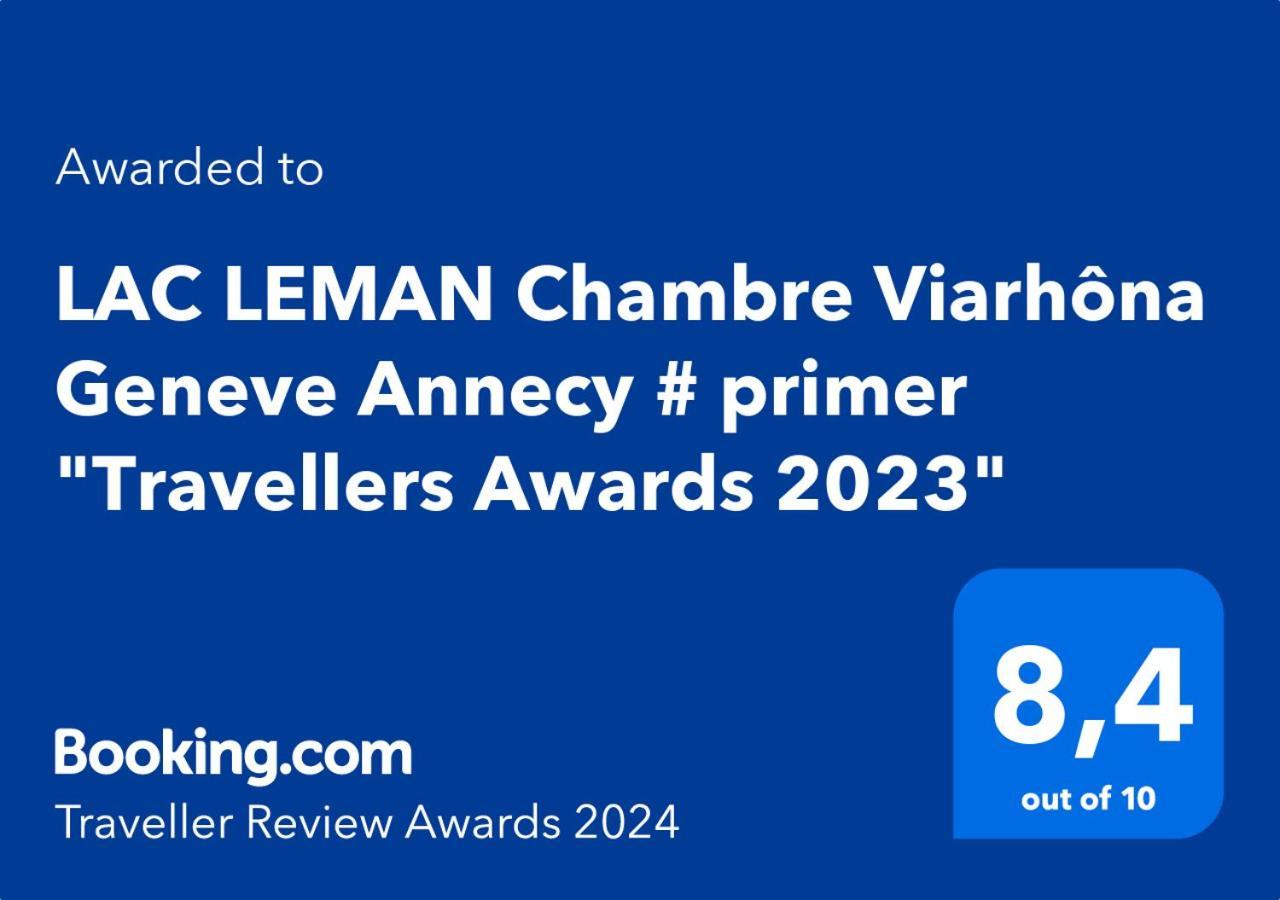 # Prix "Travellers Awards 2023 Et 2024" Lac Leman Velos Viarhona Geneve Annecy Bed & Breakfast Valleiry Exterior photo